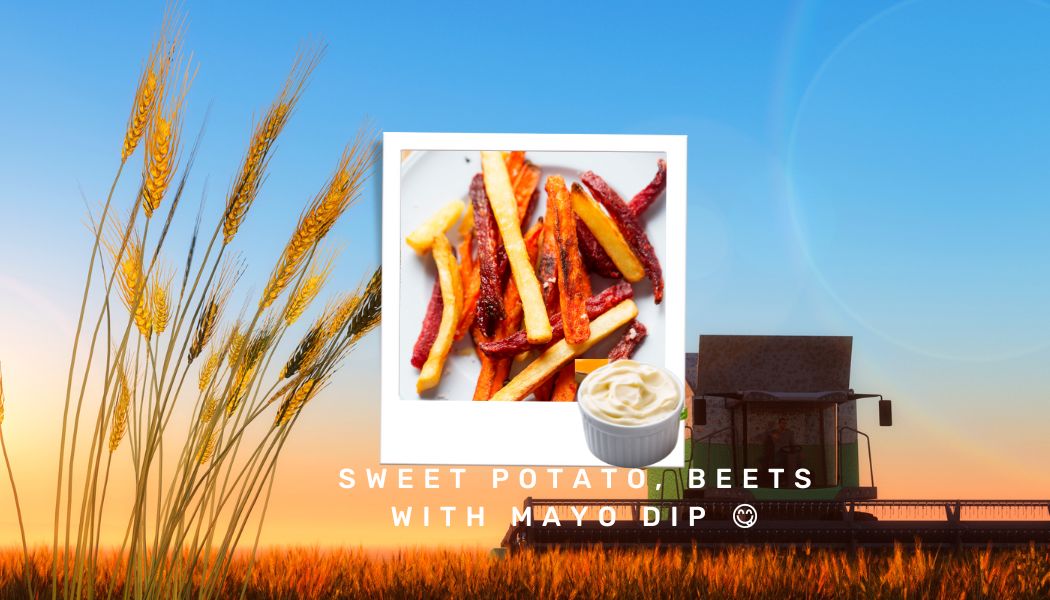 Beets and Sweet potato Fries
